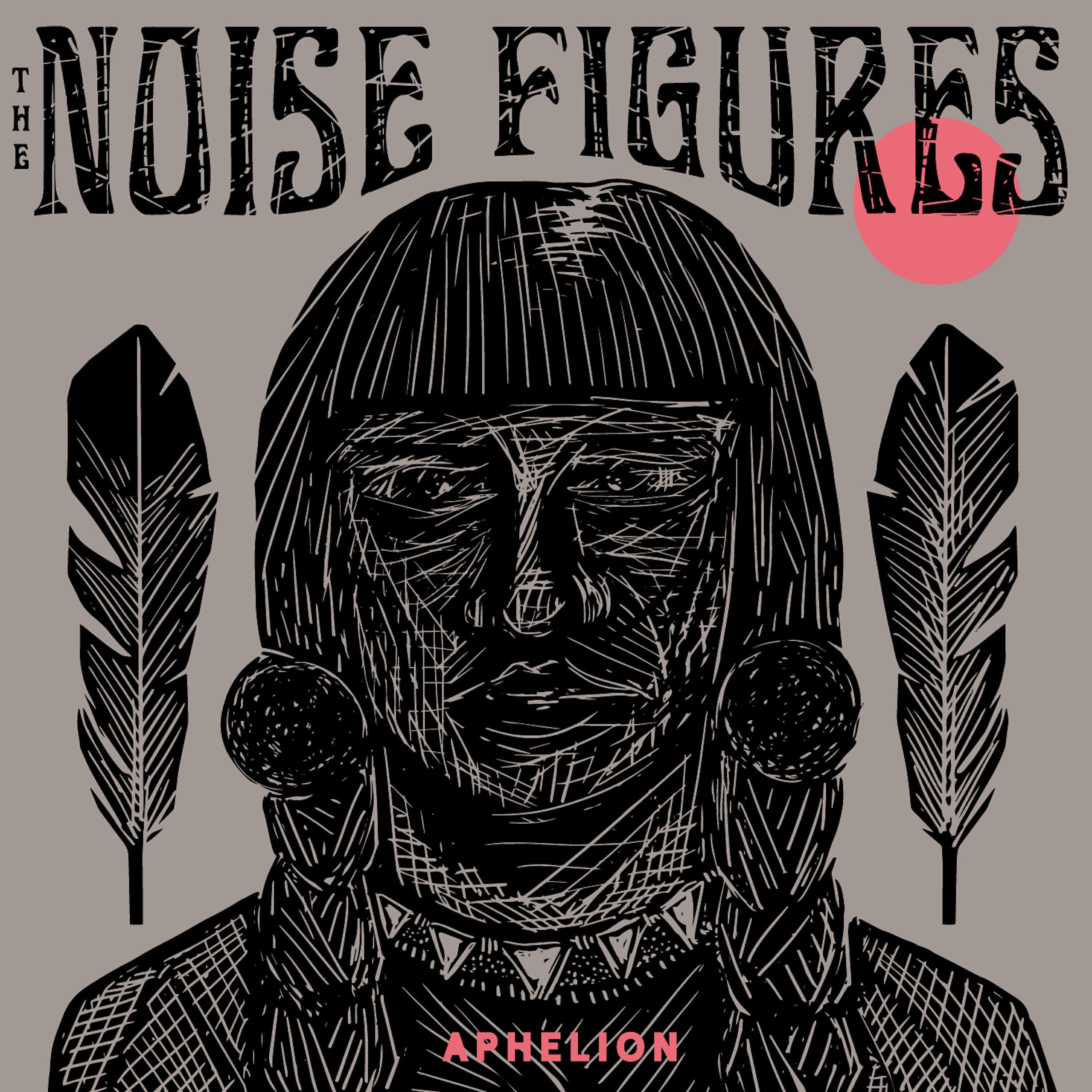 The Noise Figures - Feathers