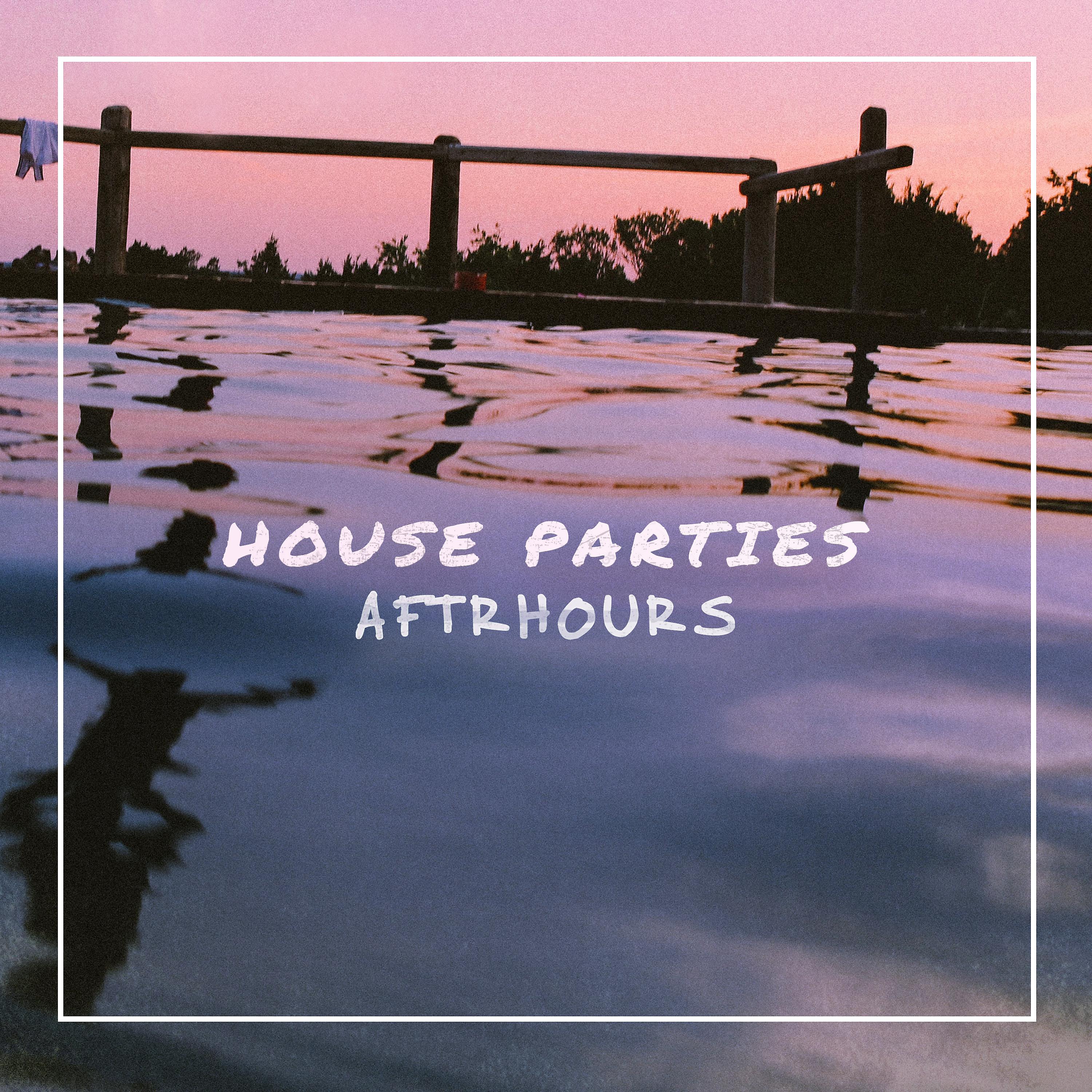 Постер альбома House Parties