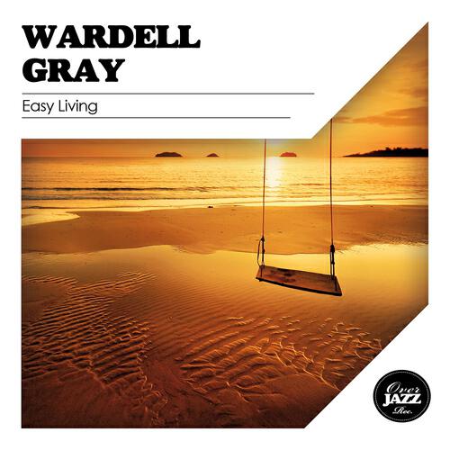 Wardell Gray - Cheers