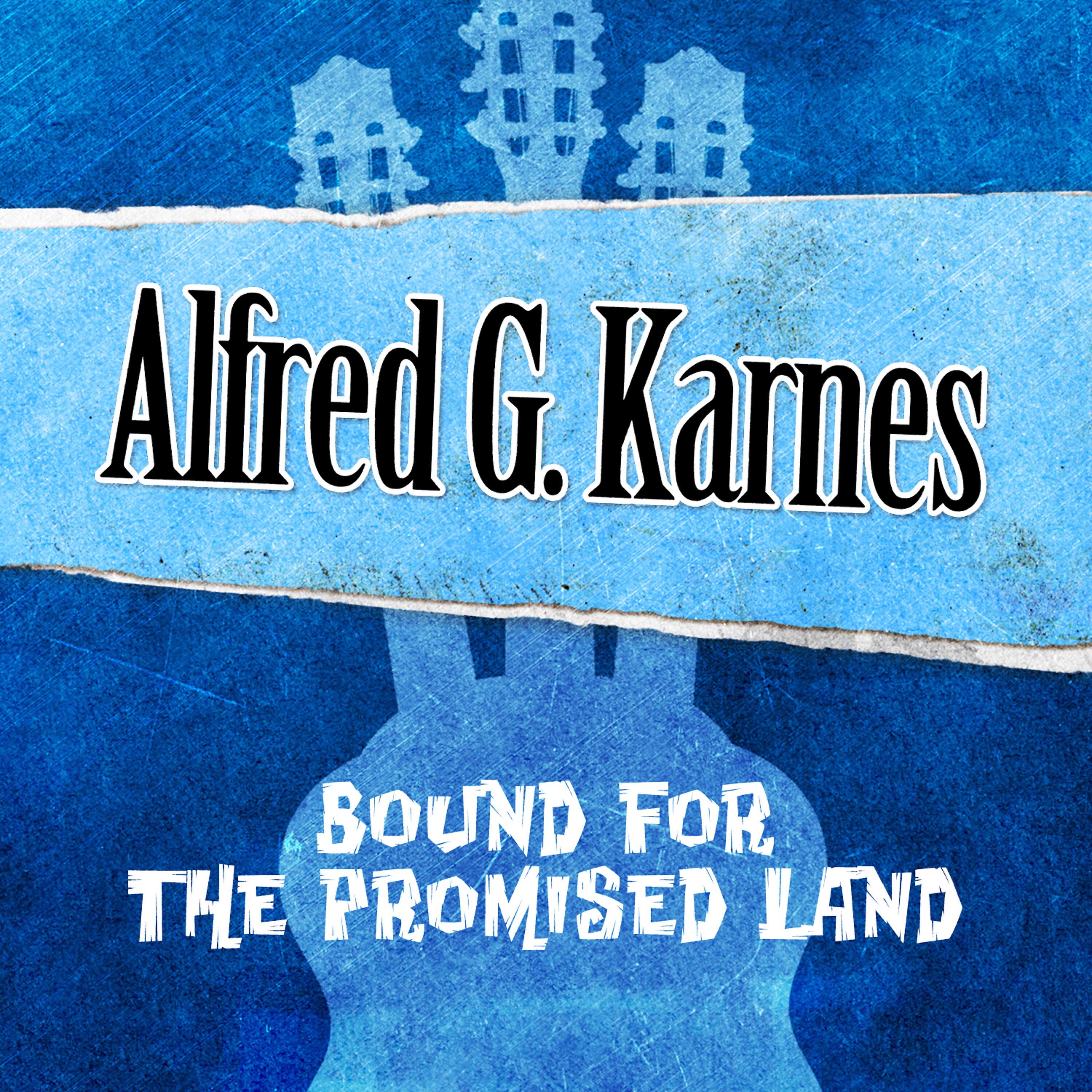 Alfred G. Karnes - Do Not Wait 'Till I'm Laid 'Neath the Clay