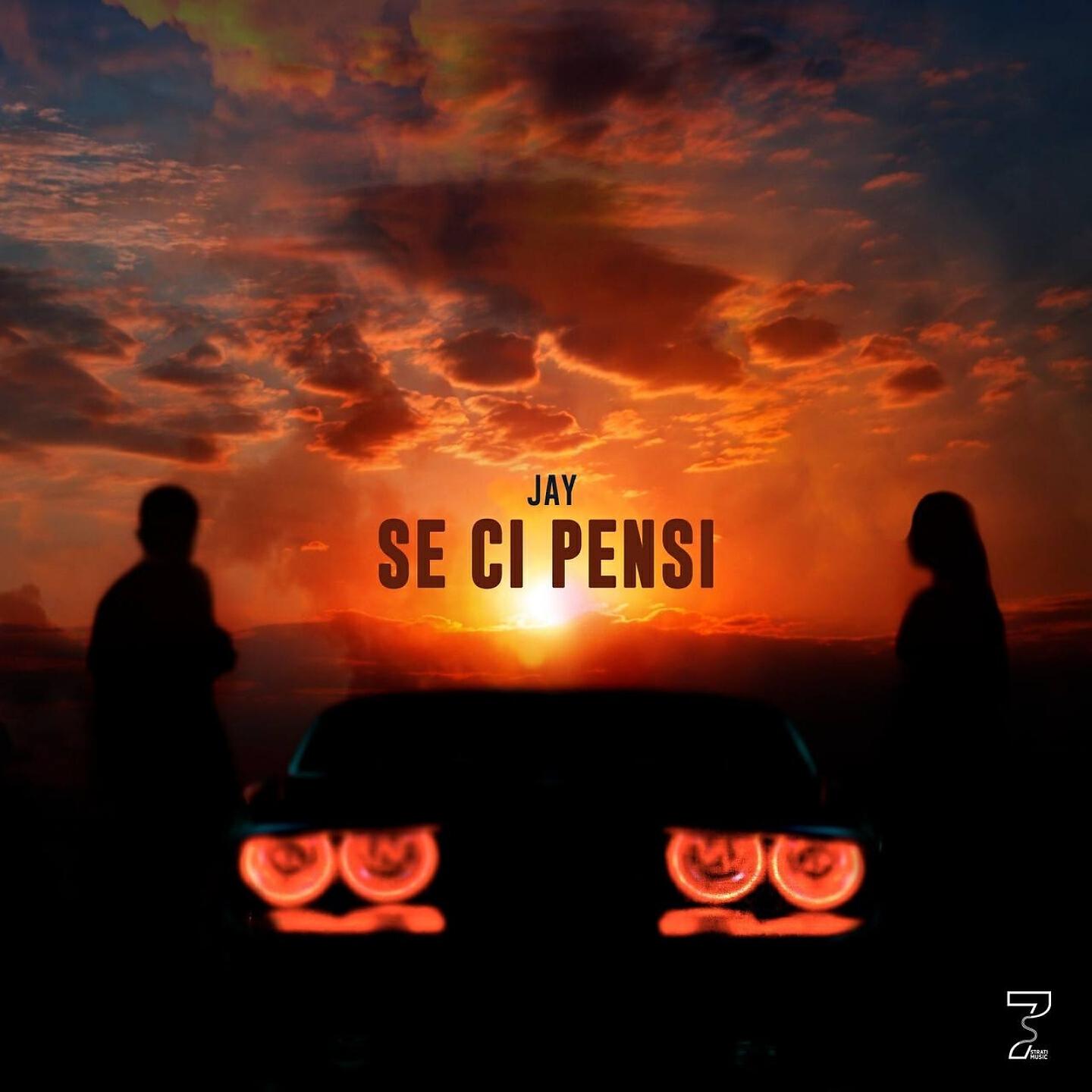 JAY - Se ci pensi