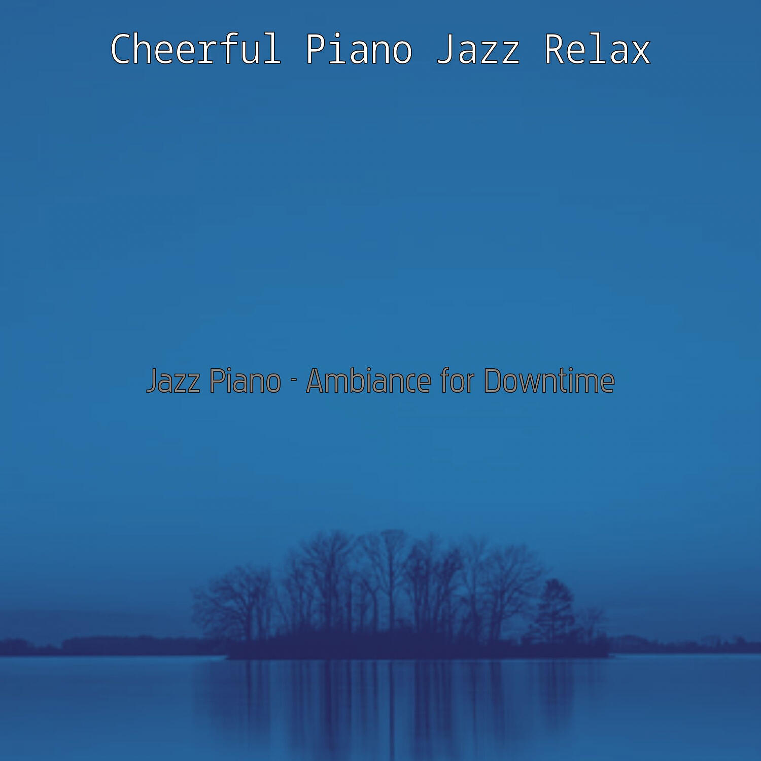 Cheerful Piano Jazz Relax - Chilled Solo Piano Jazz - Vibe for Relaxing Moods