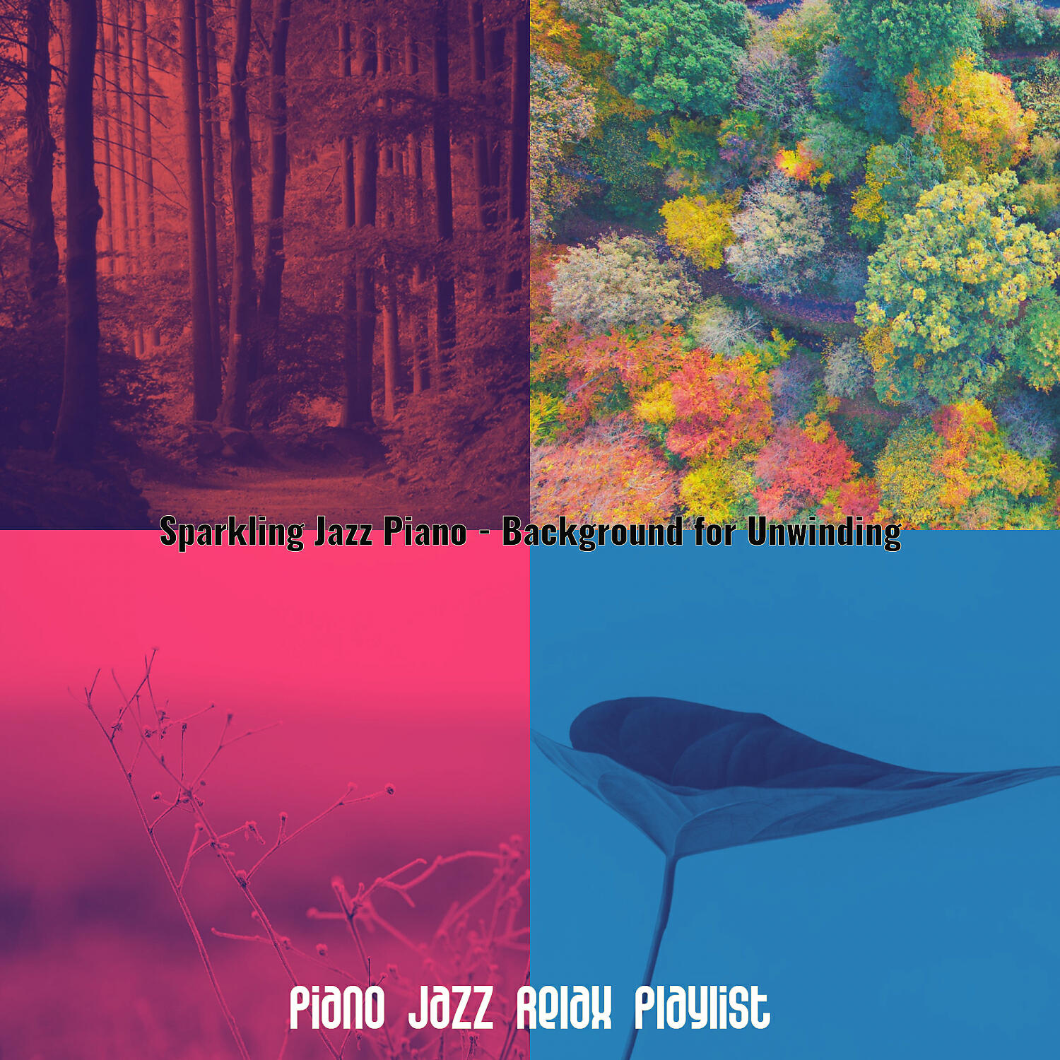 Piano Jazz Relax Playlist - Contemporary Relaxing Moods
