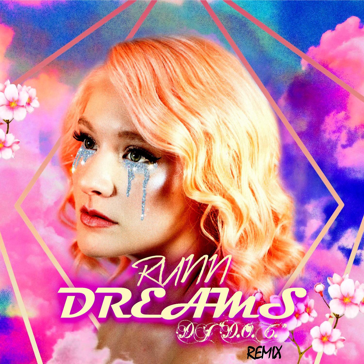 Постер альбома Dreams (DJ “D.O.C.” Remix)