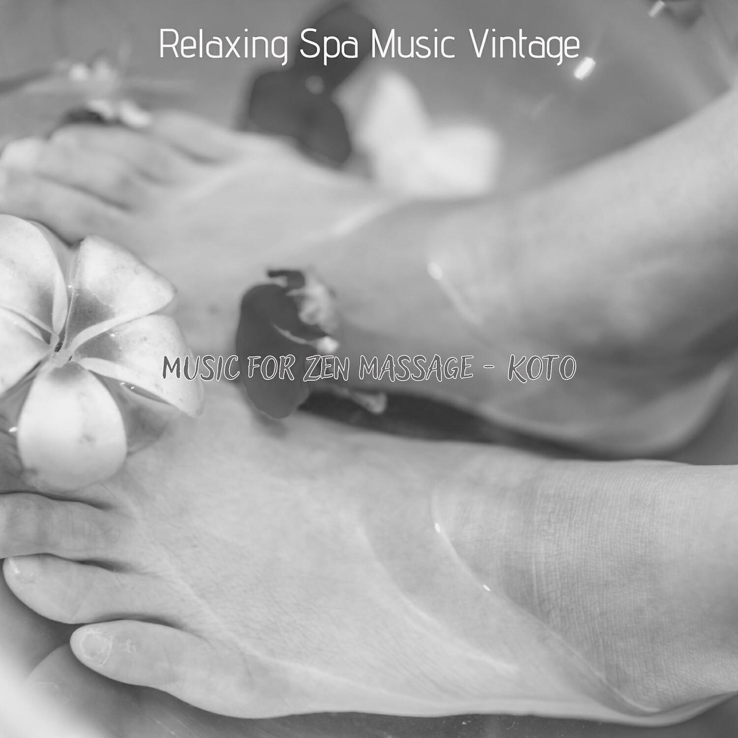 Relaxing Spa Music Vintage - Cultivated Music for Positive Energy