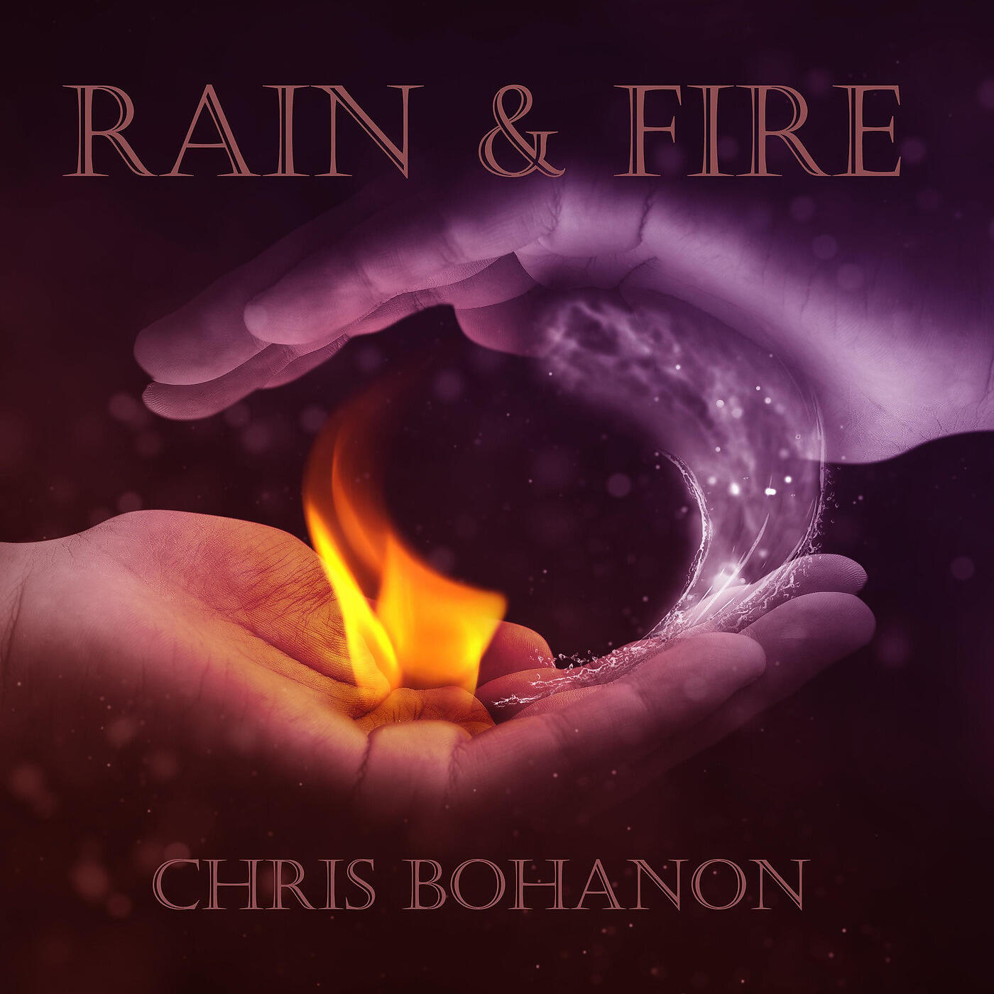 Chris Bohanon - Rain & Fire