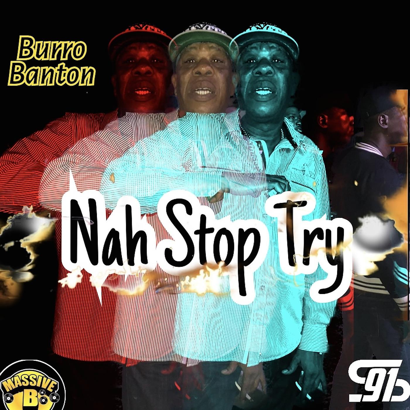 Постер альбома Nah Stop Try