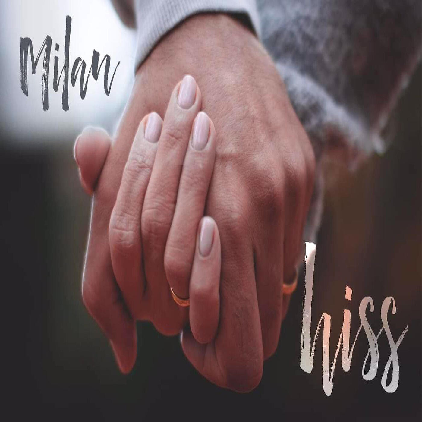 MilaN - Hiss