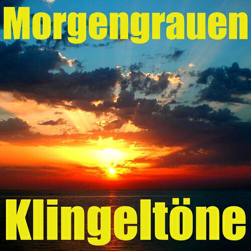 Klingeltöne - Morgengrauen klingeltöne