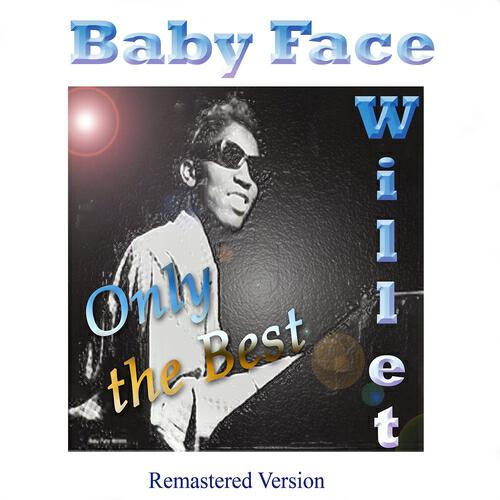 Baby Face Willette - They Can' T Take That Away from Me