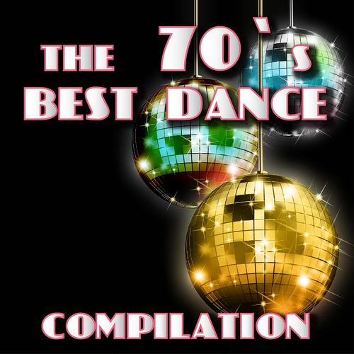 Постер альбома The 70's Best Dance Compilation