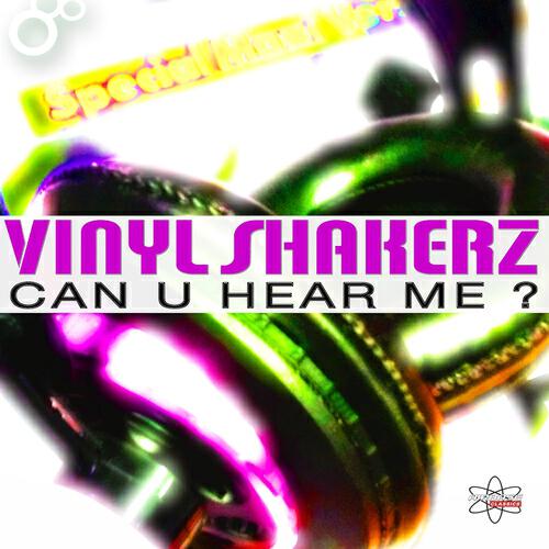 Vinylshakerz - Can U Hear Me ? (Marc Mendezz Remix)