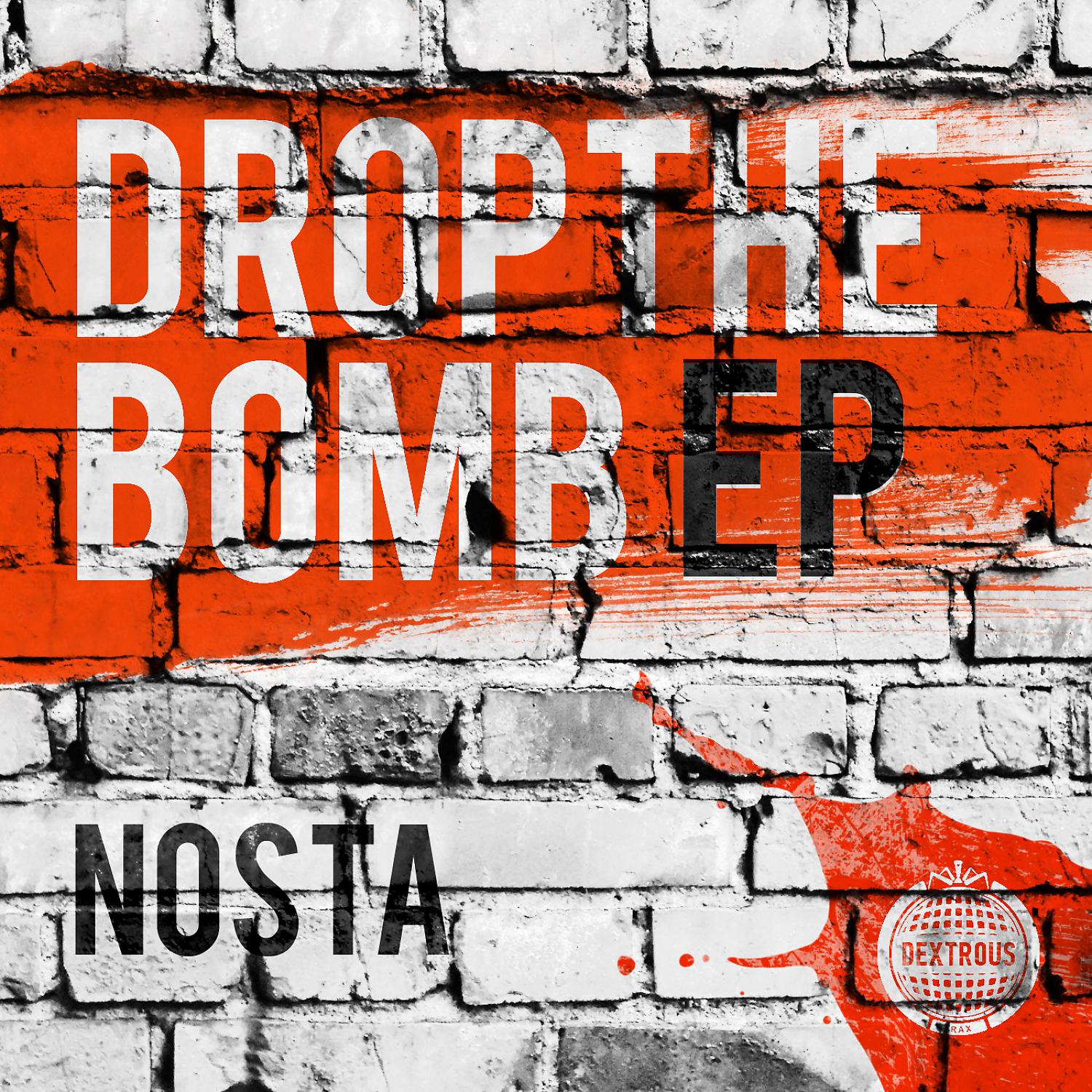 Постер альбома Drop The Bomb