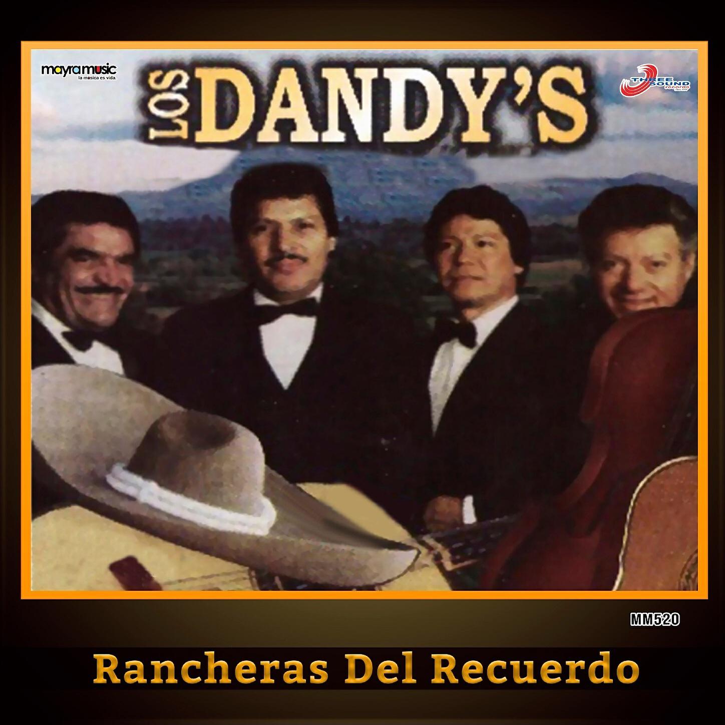 Los Dandys - Qué Te Ha Dado Esa Mujer