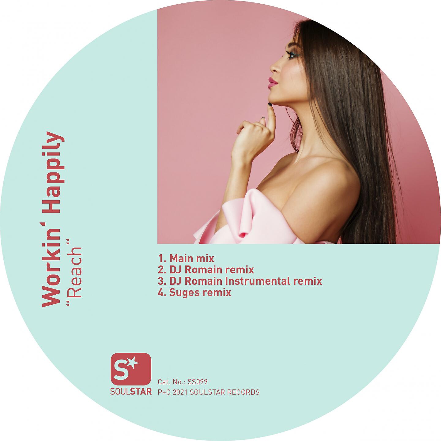 Workin' Happily - Reach (DJ Romain Remix)