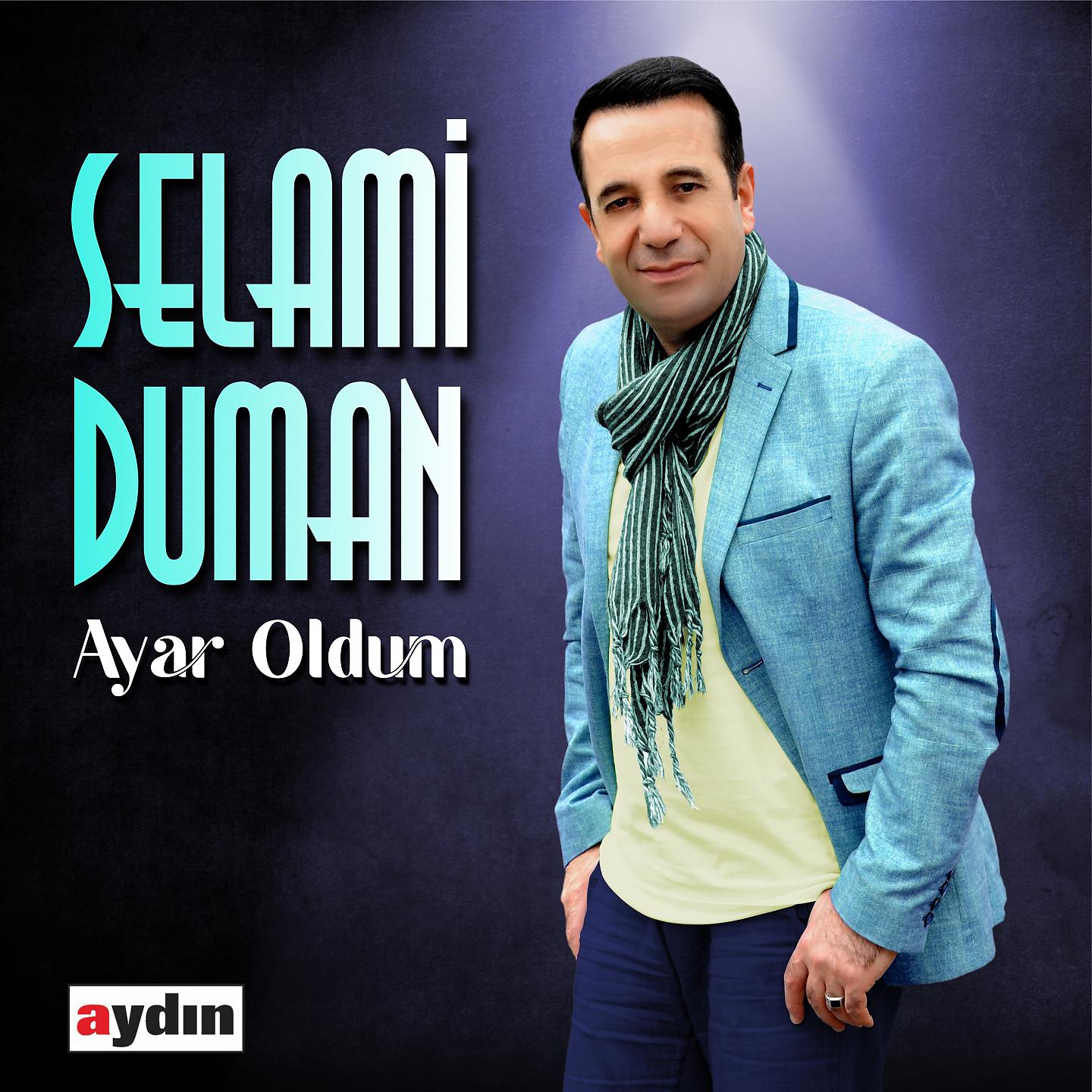 Постер альбома Ayar Oldum