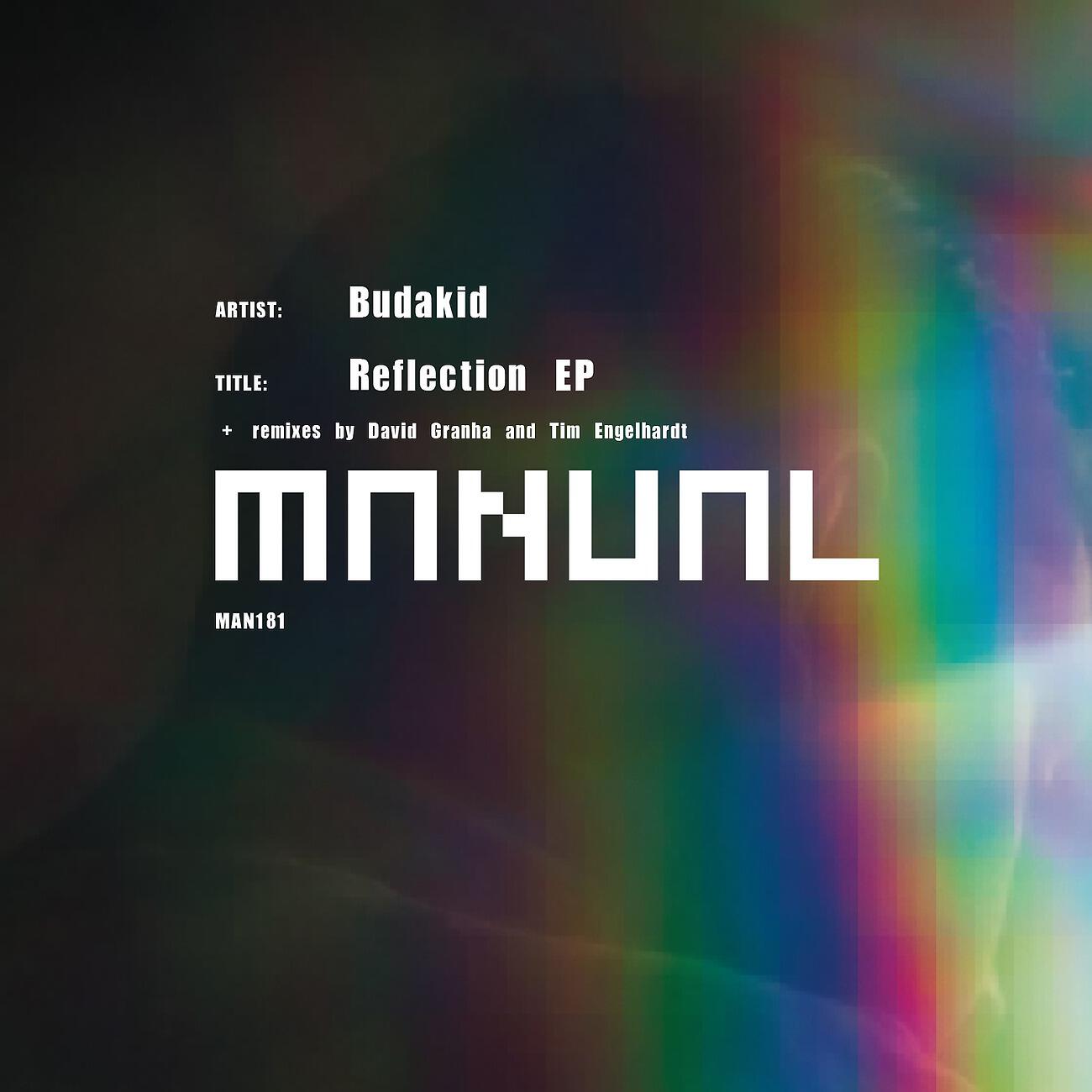Budakid - Reflection (David Granha Heritage Remix)