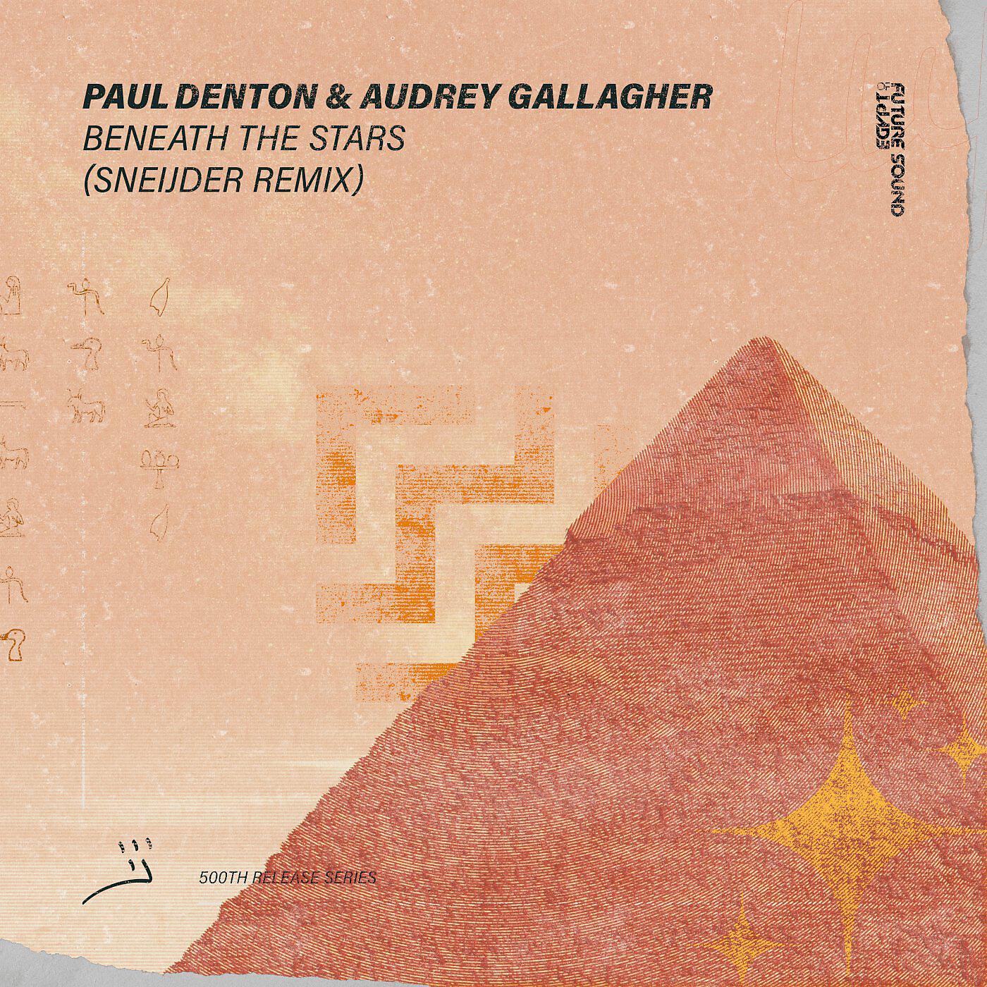 Paul Denton - Beneath The Stars (Sneijder Extended Remix)