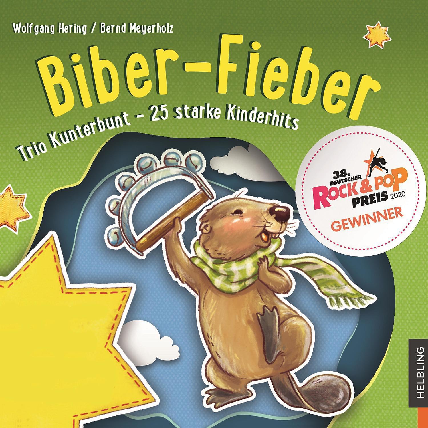 Постер альбома Biber-Fieber. Trio Kunterbunt - 25 starke Kinderhits