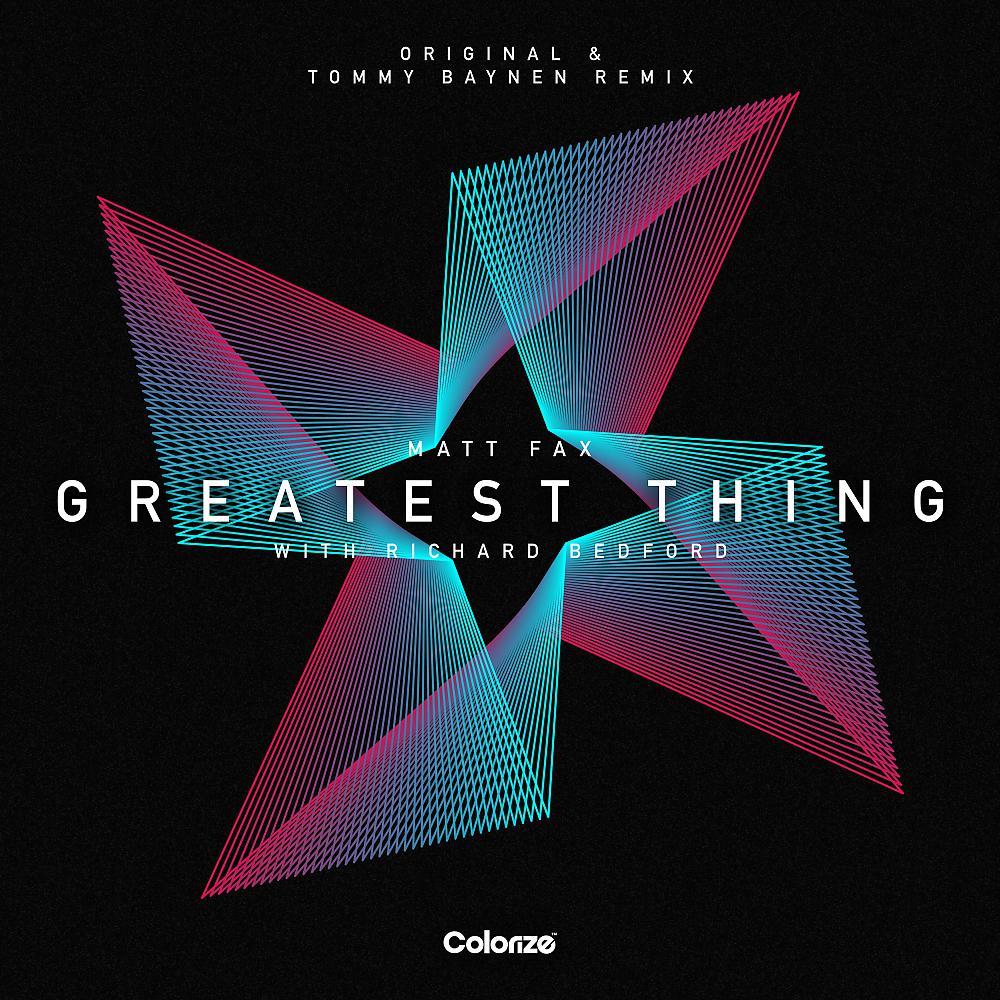 Постер альбома Greatest Thing (Tommy Baynen Remix)