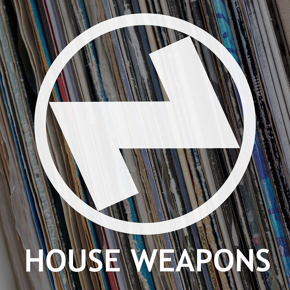 Постер альбома House Weapons