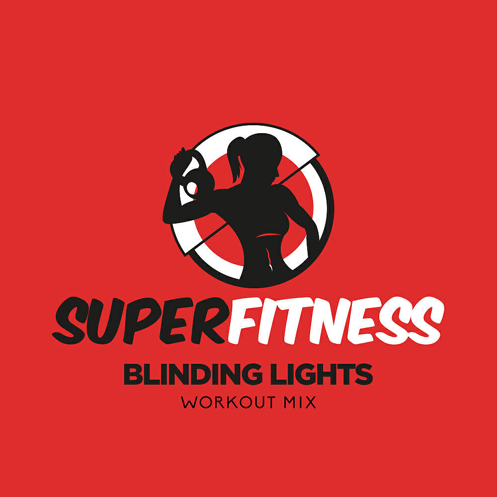 SuperFitness - Blinding Lights (Instrumental Workout Mix 135 bpm)