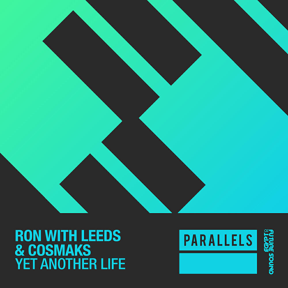 Ron With Leeds - Yet Another Life (Original Mix)