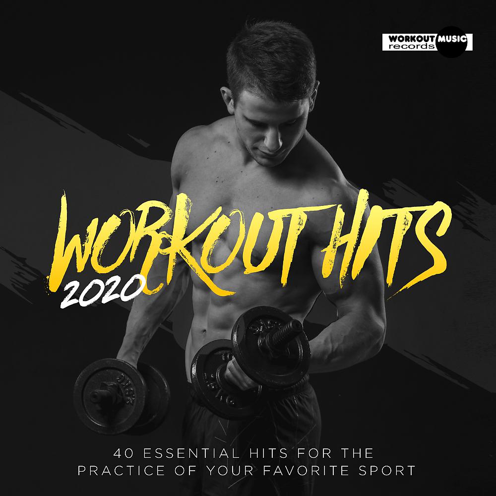 Постер альбома Workout Hits 2020. 40 Essential Hits For The Practice Of Your Favorite Sport