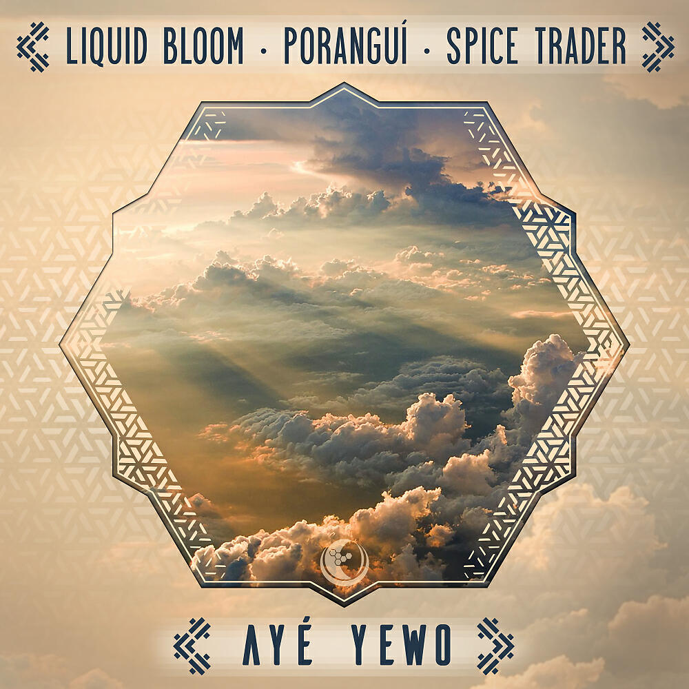 Liquid Bloom - Ayé Yewo (Tone Ranger Remix)