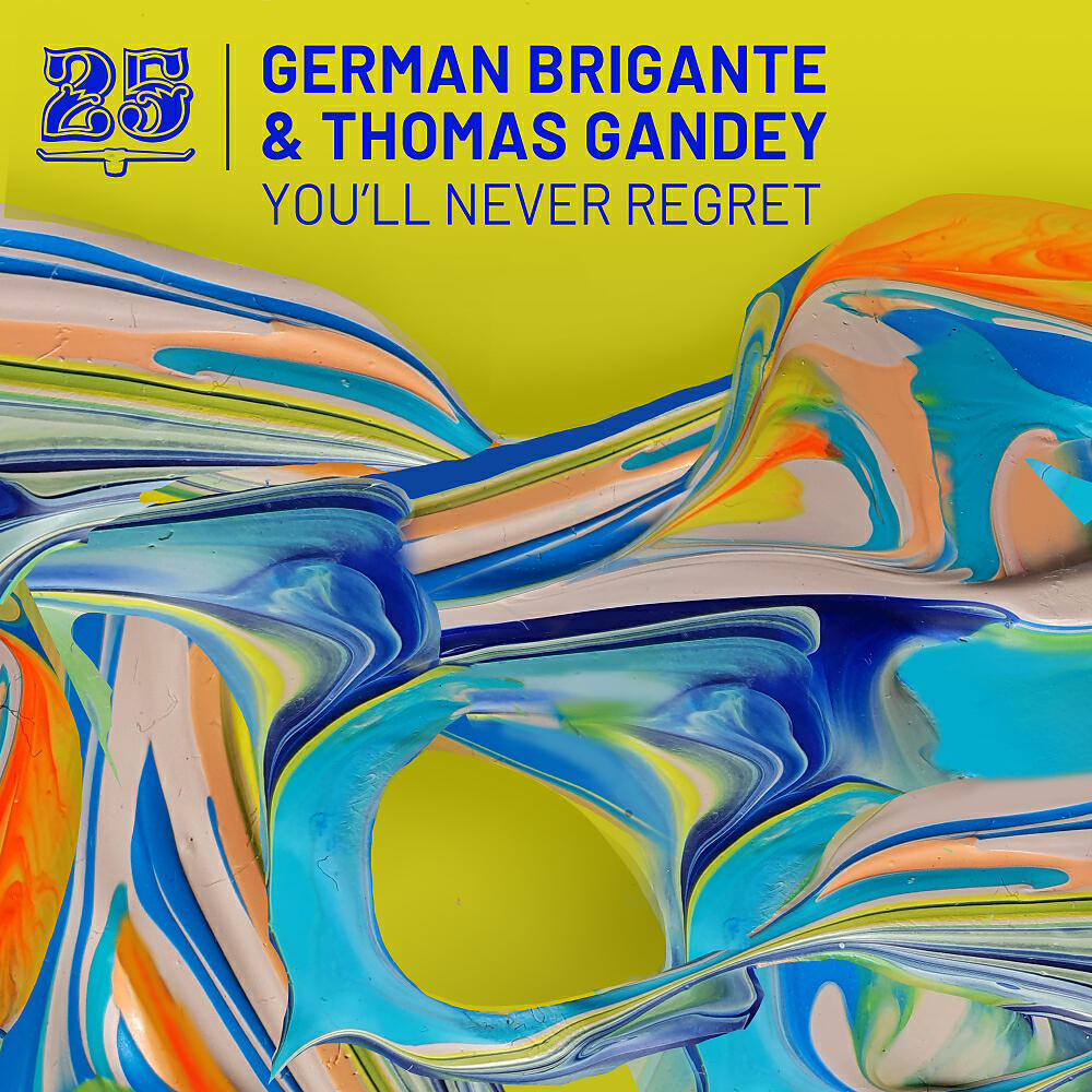 German Brigante - You'll Never Regret (Jaen Paniagua Remix)