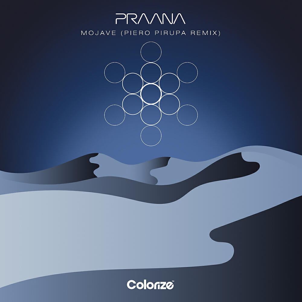 PRAANA - Mojave (Piero Pirupa Remix)