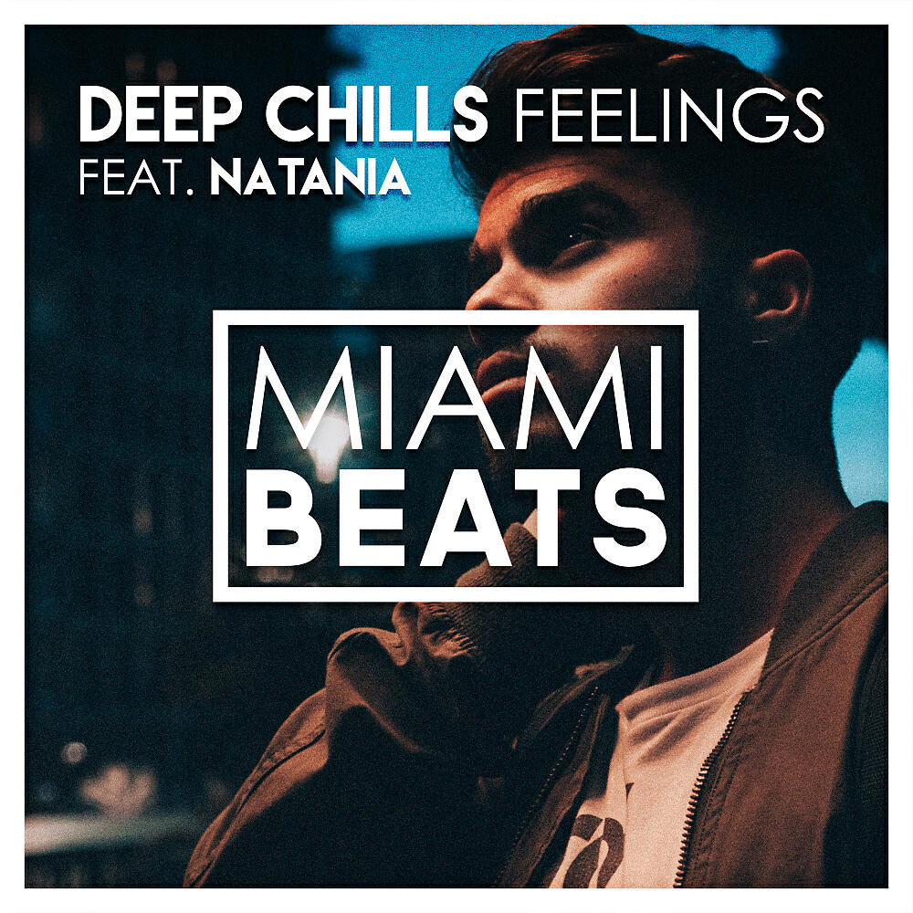 Deep Chills - Feelings (Original Mix)