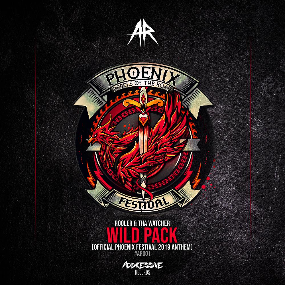 Постер альбома Wild Pack (Official Phoenix 2019 Anthem)