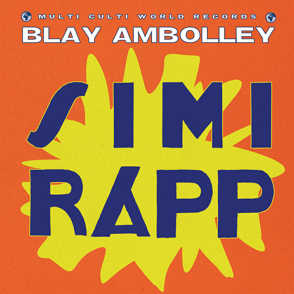 Blay Ambolley - Simi Rapp (Red Axes & Asaf Samuel Remix)