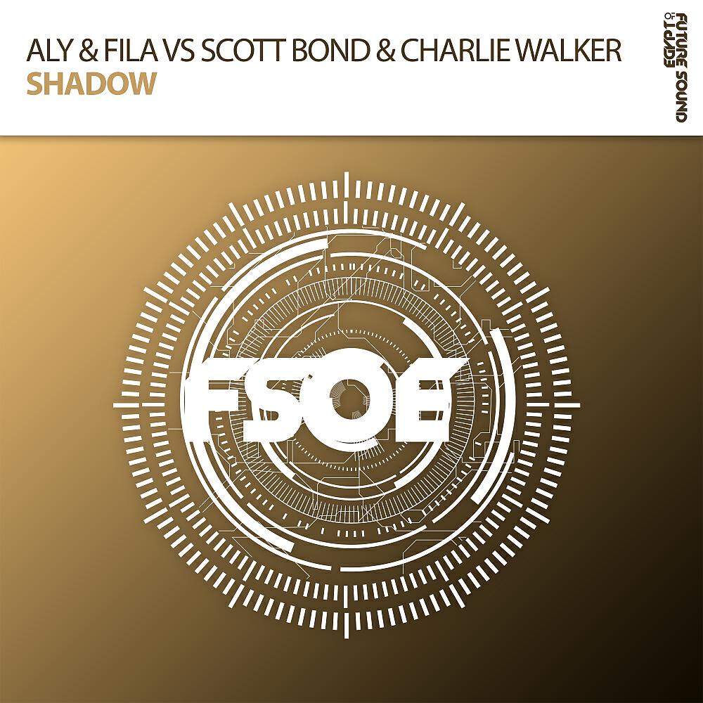 Aly & Fila - Shadow (Original Mix)