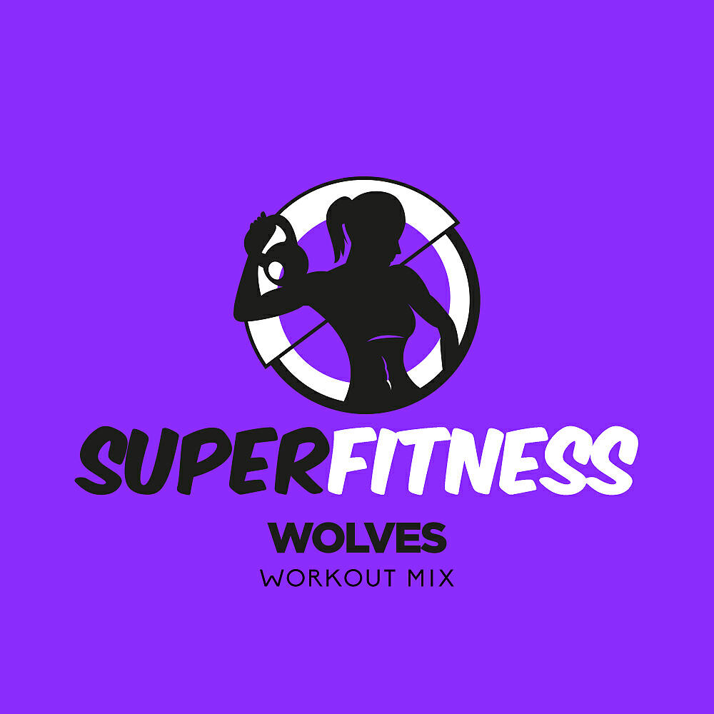 SuperFitness - Wolves (Instrumental Workout Mix 135 bpm)