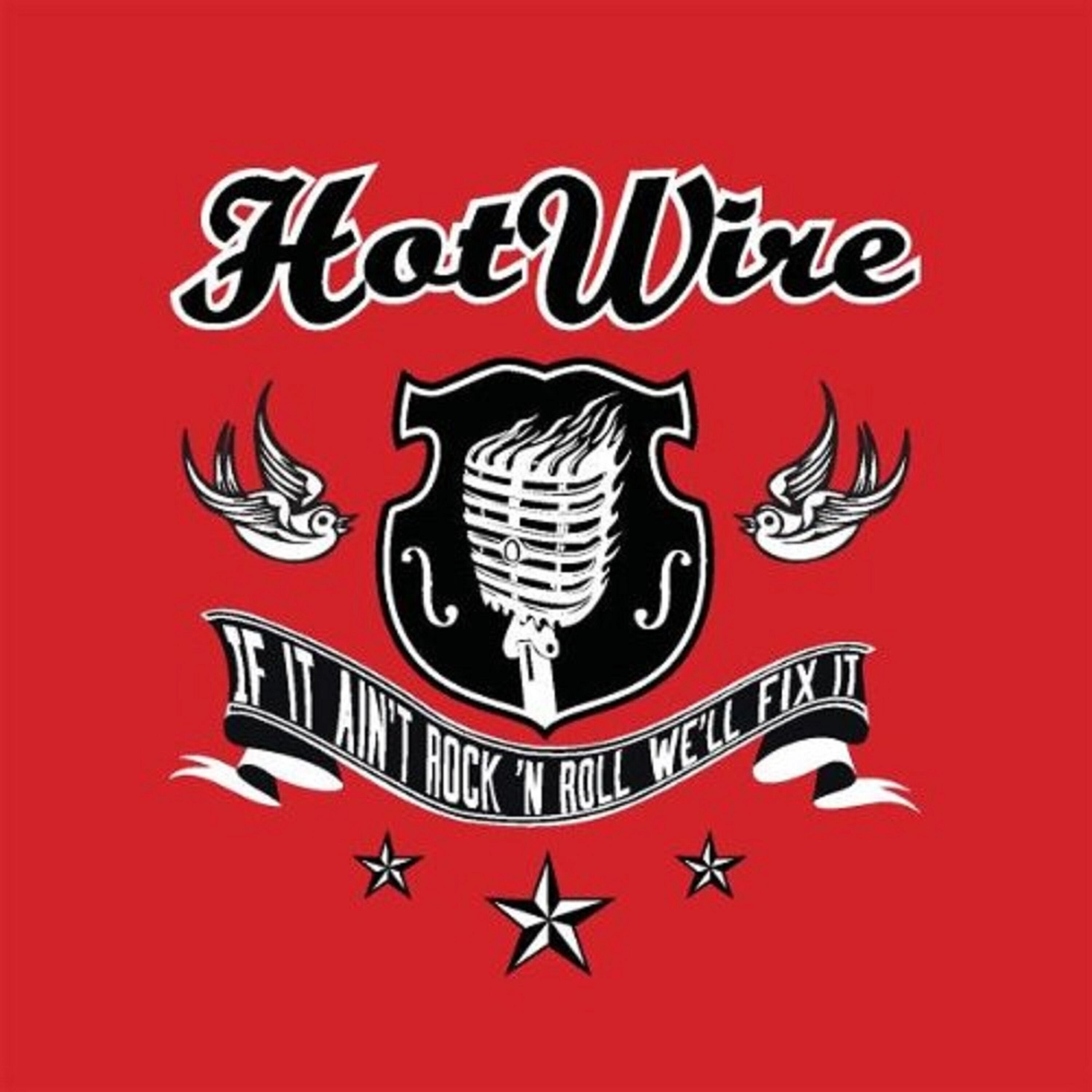Hot Wire - Red Light (Spells Danger)