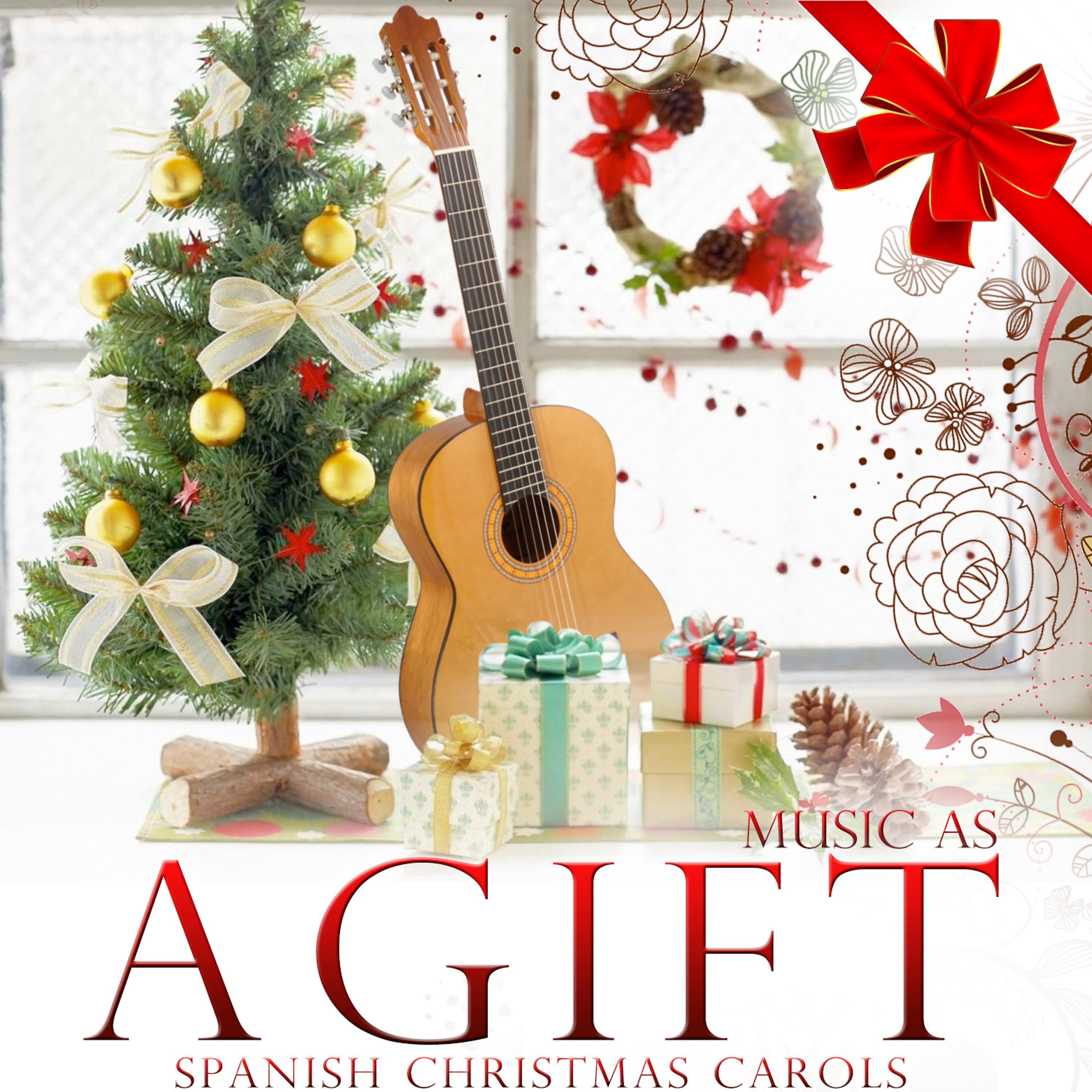 Постер альбома Music As a Gift. Spanish Christmas Carols
