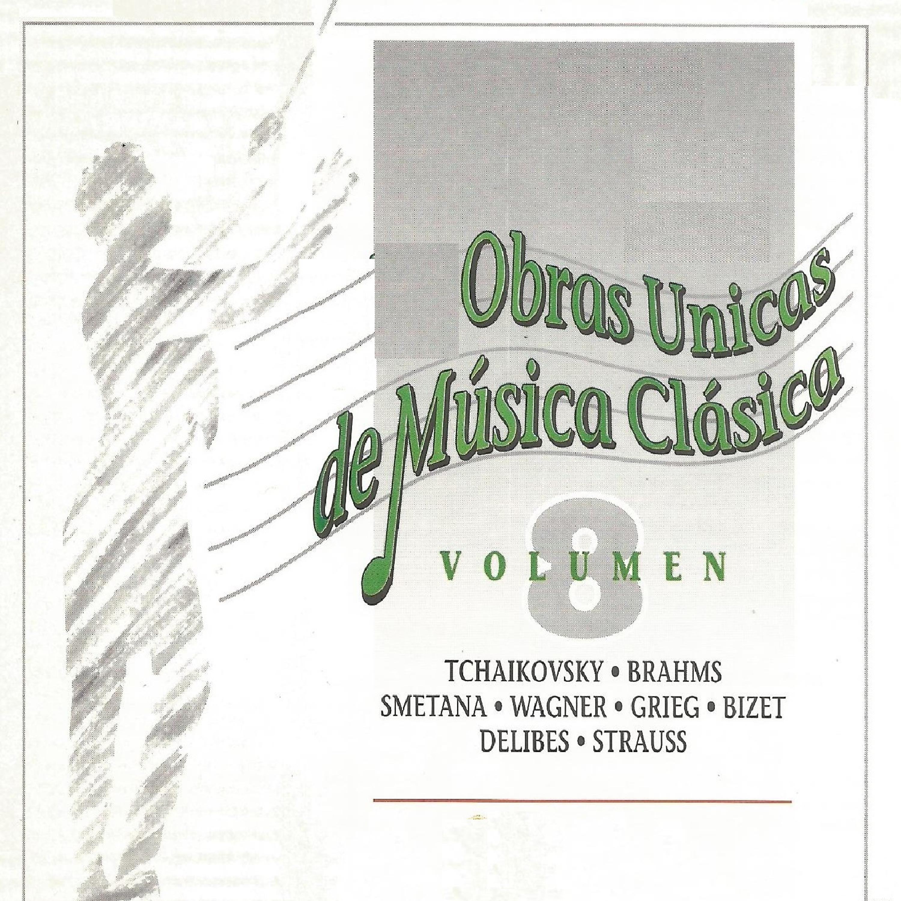 Постер альбома Obras Unicas de Música Clásica Vol. 8