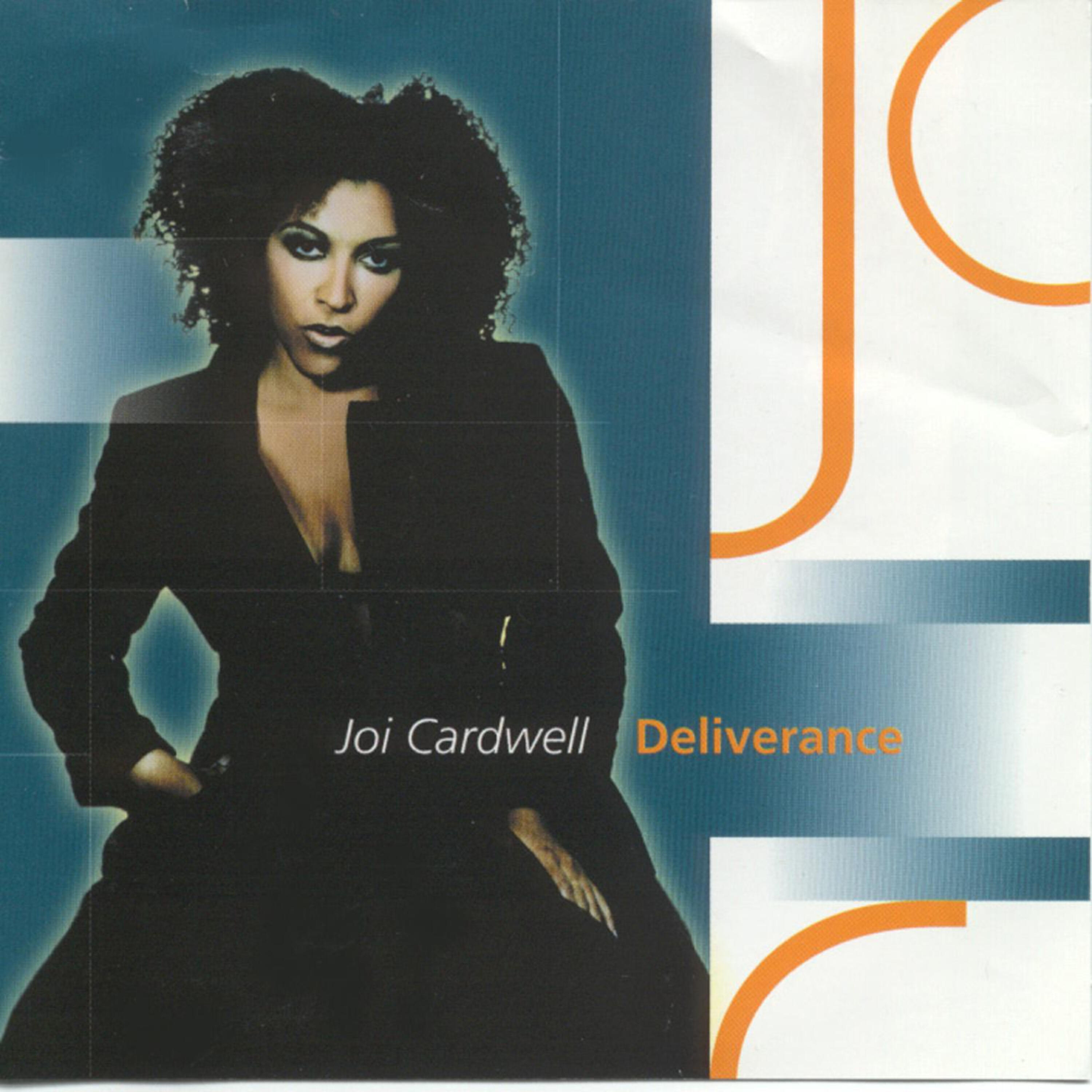 Альбом Deliverance исполнителя Joi Cardwell