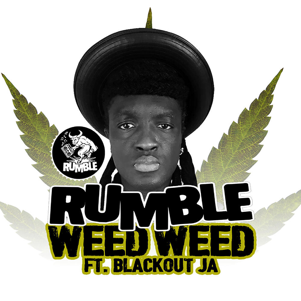 Rumble - Weed Weed (Jungle Mix)