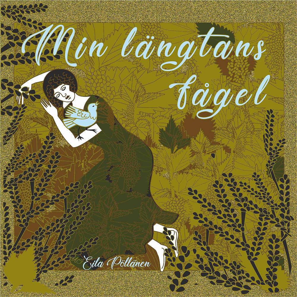 Eila Pöllänen - Inatt, Min Käresta