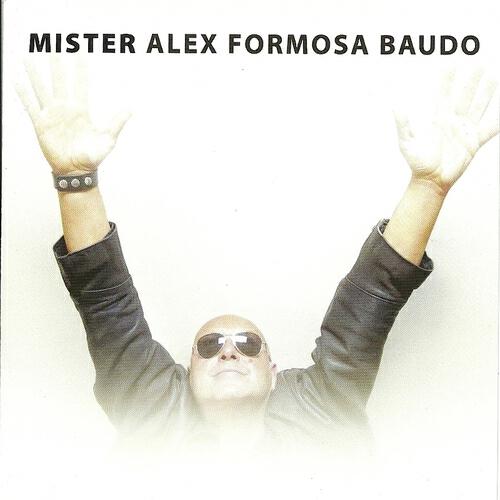 Alex Baudo - Luomo Dei Colori Man Of Colors