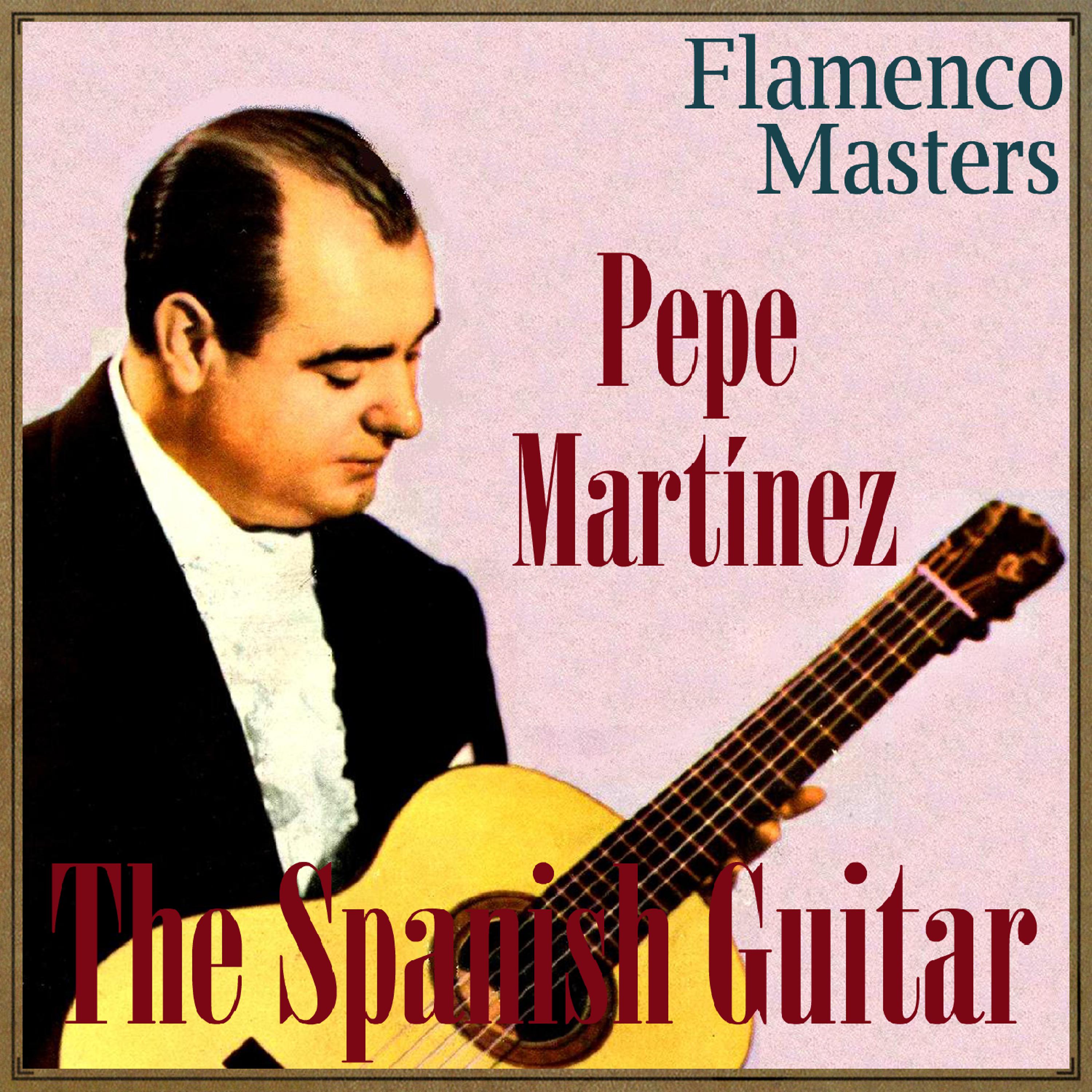Постер альбома The Spanish Guitar, "Flamenco Masters": Pepe Martinez