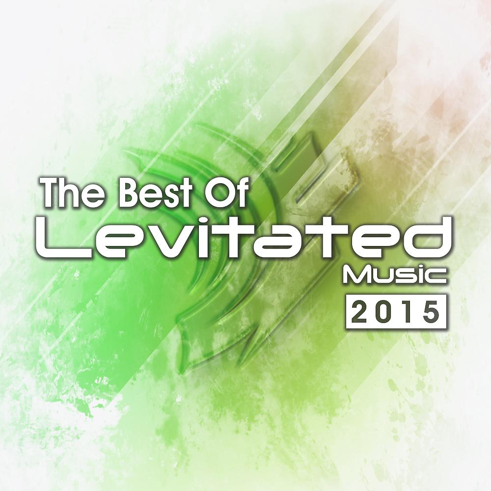 Постер альбома The Best of Levitated Music 2015
