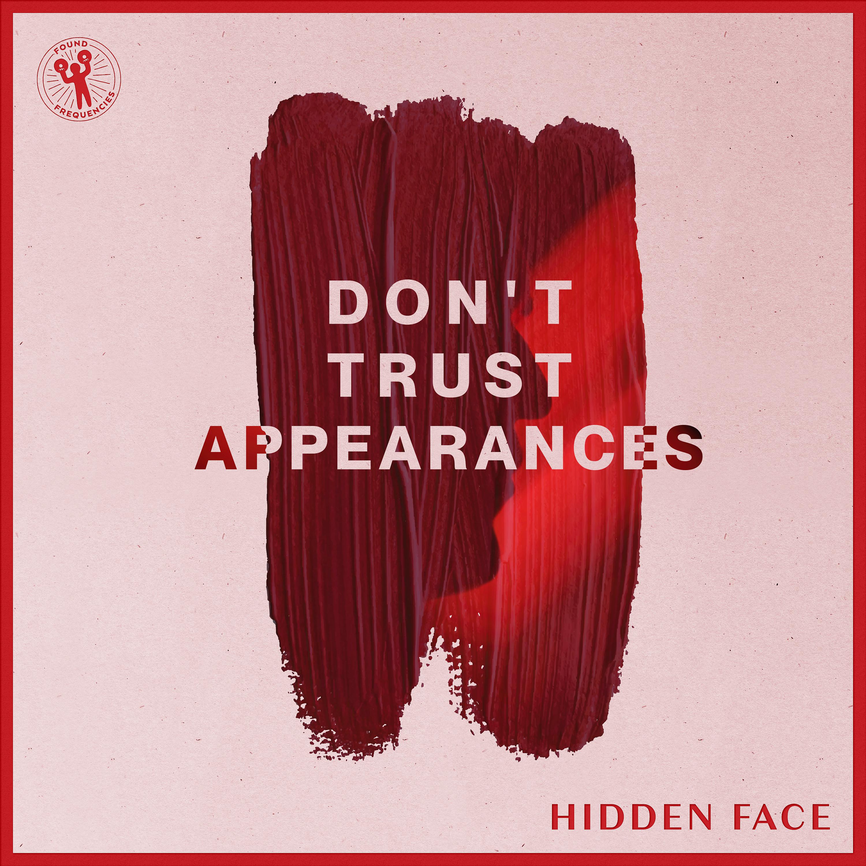 Постер альбома Don't Trust Appearances