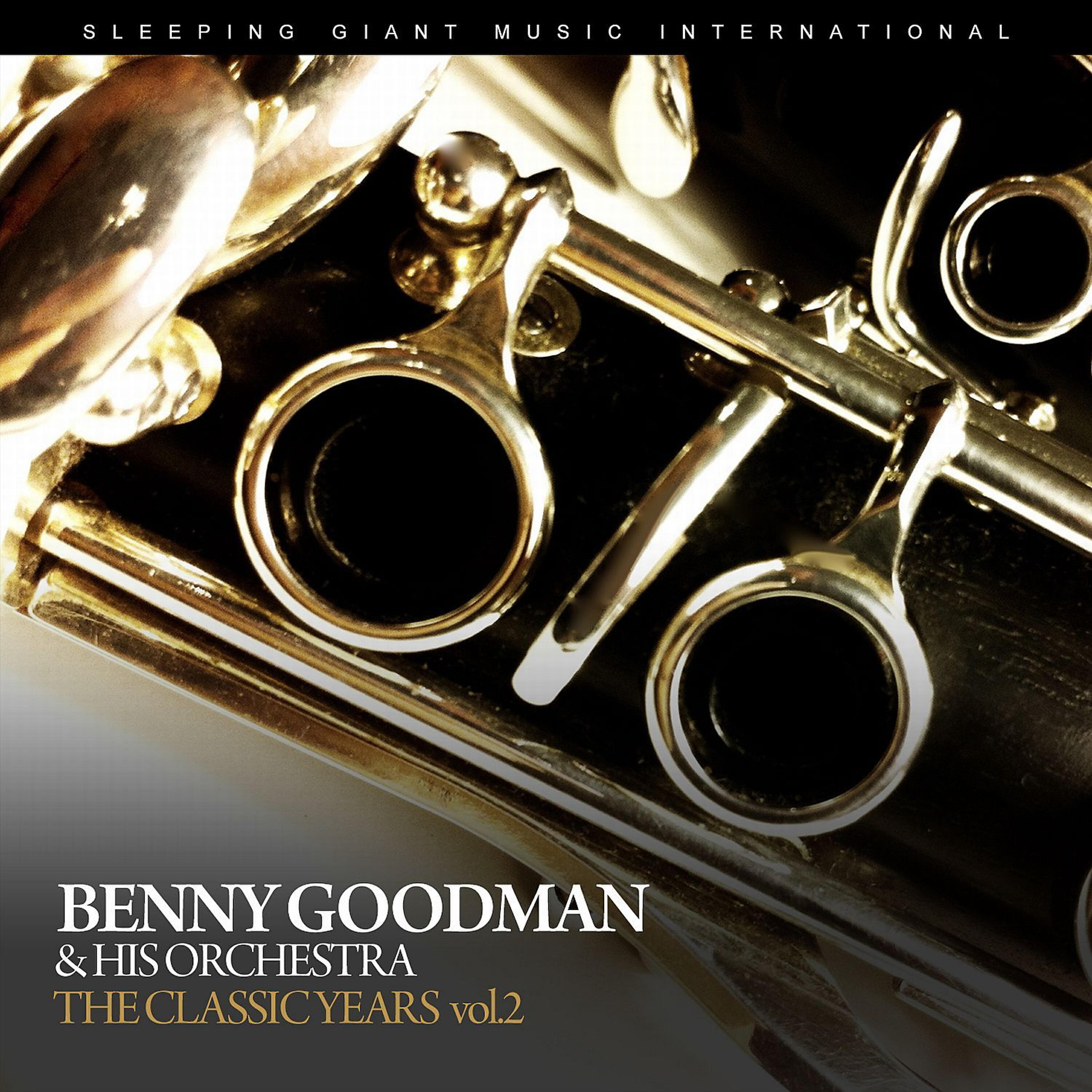 Benny Goodman - South of the Border (Down Mexico Way)