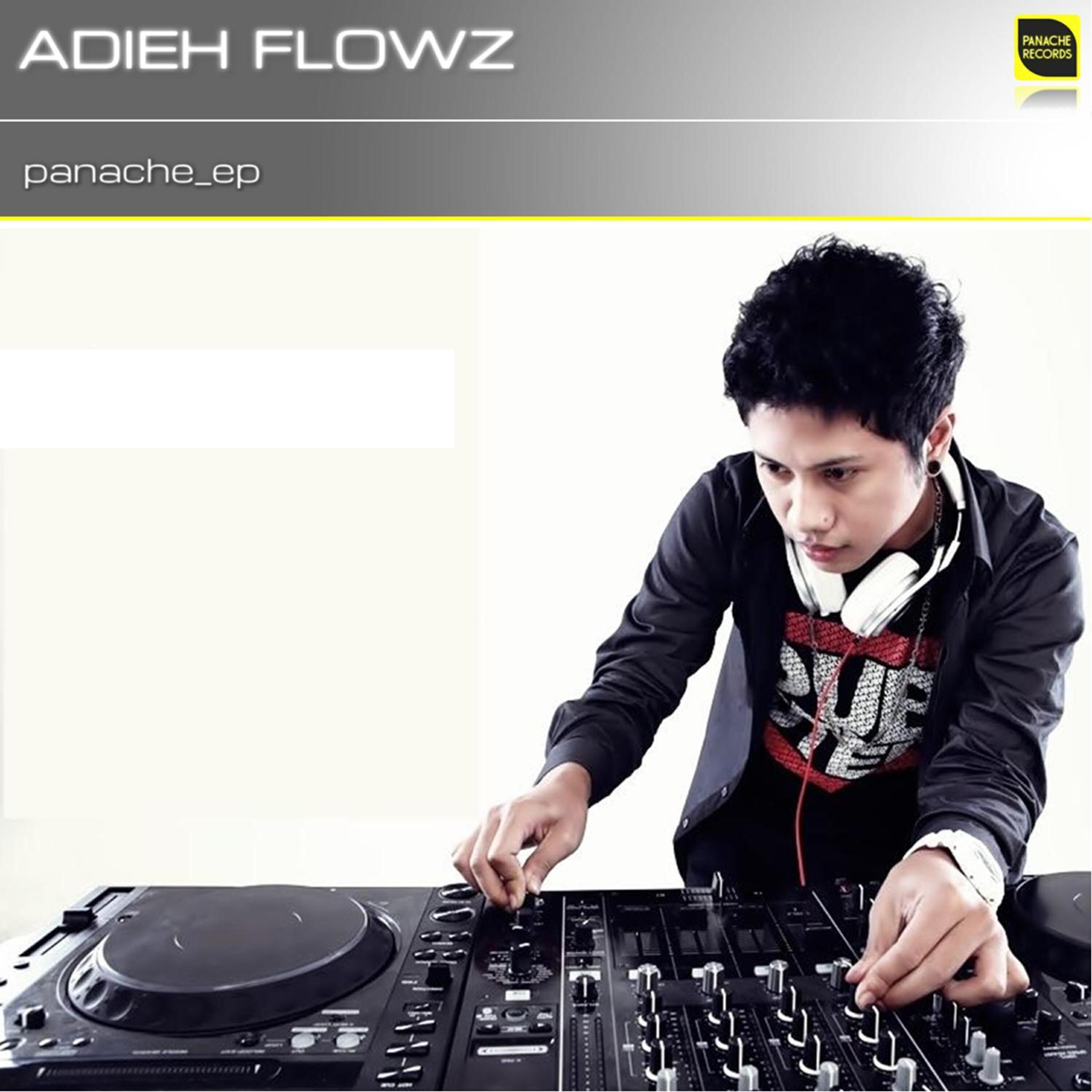 Adieh Flowz - Panache (Club Mix)