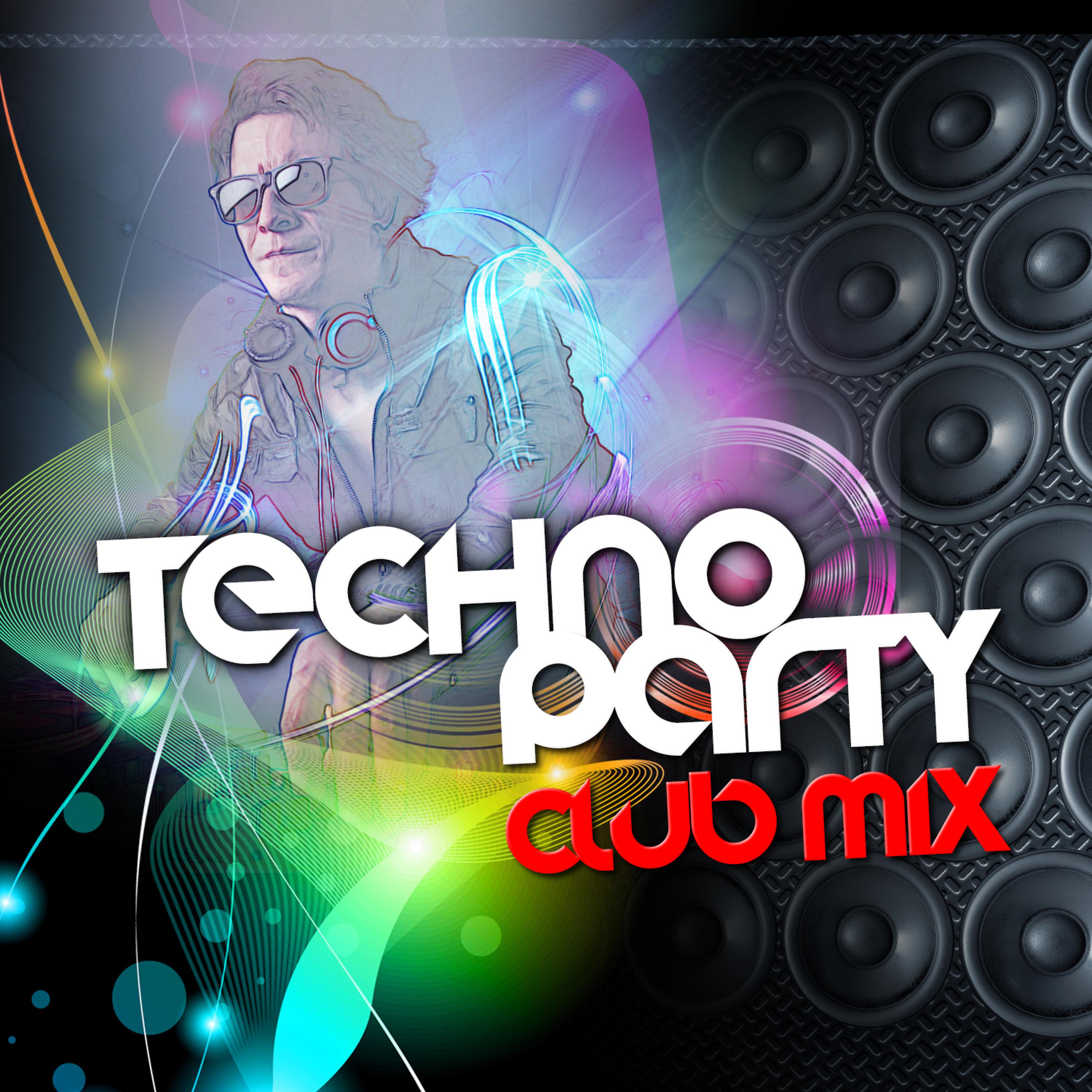 Постер альбома Techno Party Club Mix