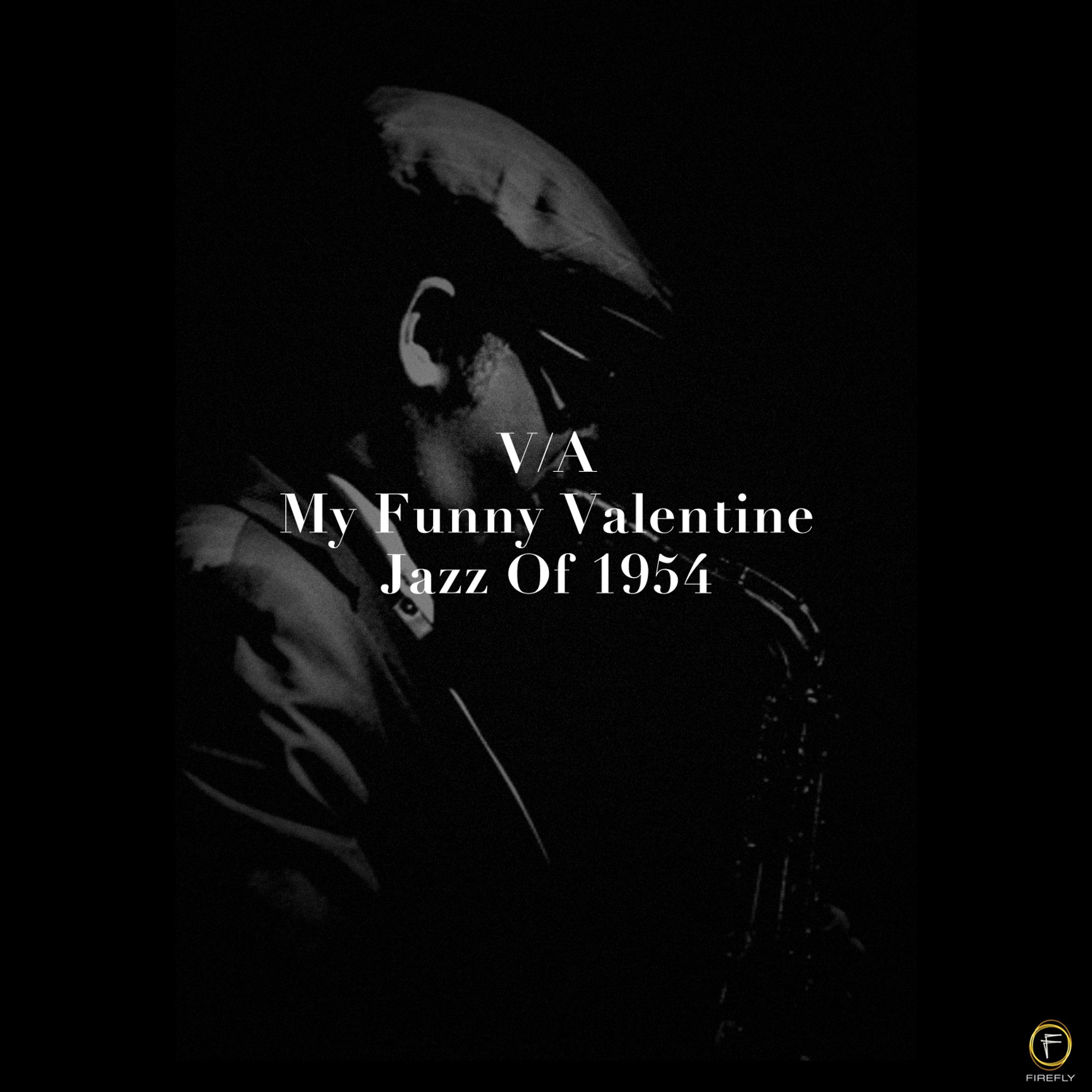 Постер альбома My Funny Valentine, Jazz of 1954